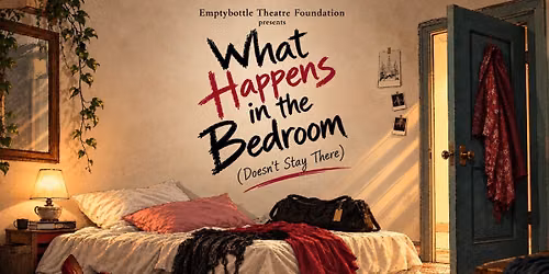 What Happens in the Bedroom (Doesn't Stay There)