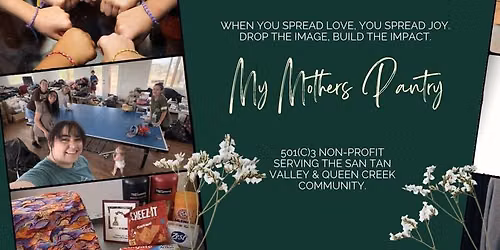 The Community Impact \ud83c\udf3b My Mother\u2019s Pantry Event