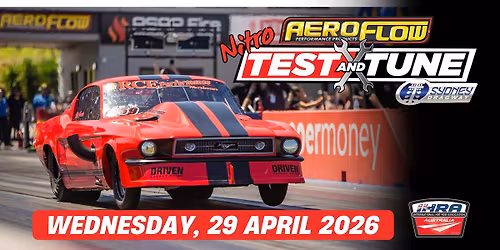 Aeroflow Nitro Test & Tune - Sydney Dragway 2026 