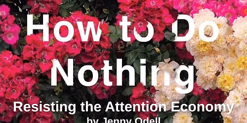 Book Club: How to Do Nothing
