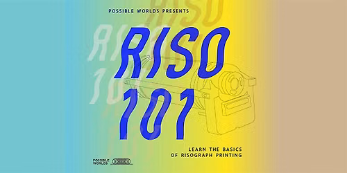 Risograph 101 Workshop