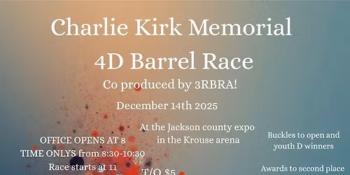 Charlie Kirk Memorial Barrel Race 