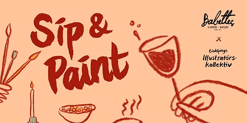 Sip & paint: Akrylm\u00e5leri