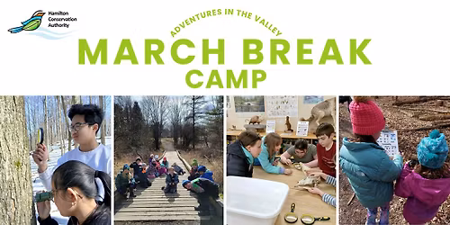 Adventures in the Valley March Break Camp