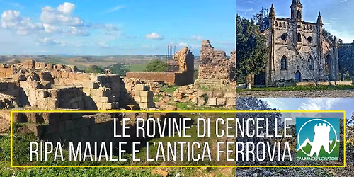 Le Rovine di Cencelle, Ripa Maiale e l\u2019Antica Ferrovia