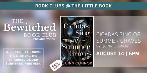 The Bewitched Book Club: Cicadas Sing of Summer Dreams"