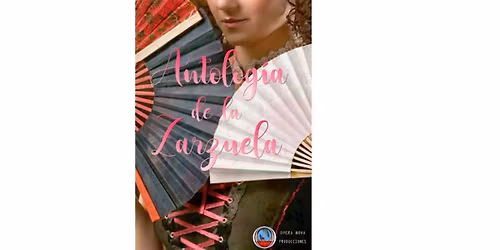 OPERA NOVA PRODUCCIONES. "Zarzuela de la sonrisa"