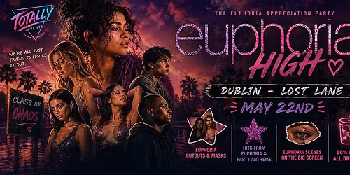 Euphoria High: Euphoria Appreciation Party @ Lost Lane - 50% Off All Drinks