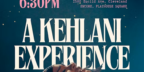 A Kehlani Experience