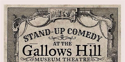 Comedy at Gallows Hill