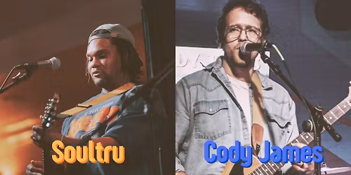 Cody James and Soultru