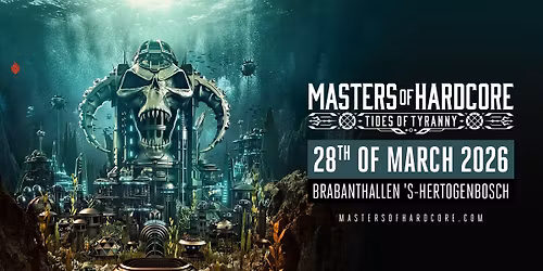 Masters of Hardcore 2026 - Tides of Tyranny | Official Art of Dance Event