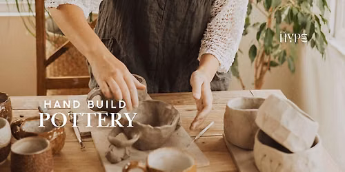 Hand Build Pottery