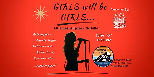 Girls Will Be Girls! Stand-Up Comedy Showcase