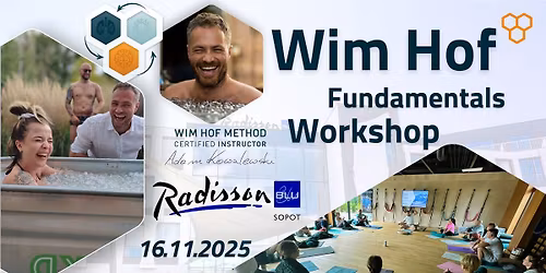 16.11.2025 WIM HOF Fundamentals Workshop - SOPOT - Radisson Blu
