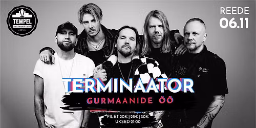 TERMINAATOR "GURMAANIDE \u00d6\u00d6"
