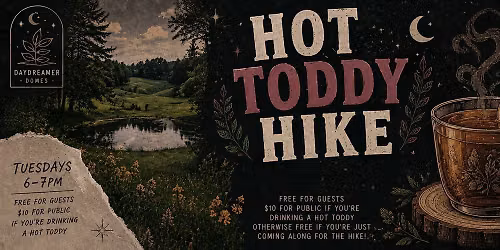 Hot Toddy Hike
