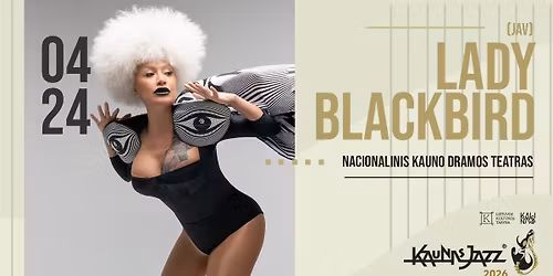 LADY BLACKBIRD (JAV) \u2013 Kaunas Jazz 2026