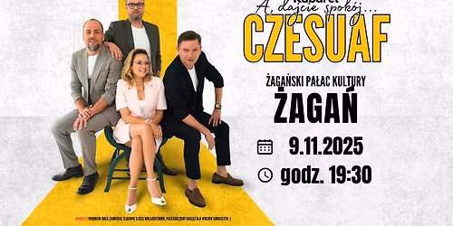 \u017baga\u0144 - Kabaret Czesuaf - Nowy Program
