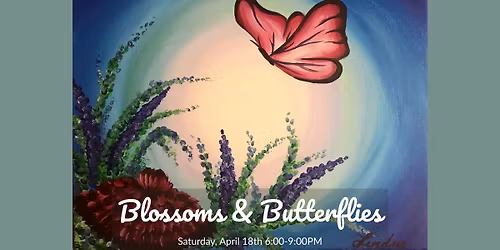 Toledo Paint & Sip Party: Blossoms & Butterflies