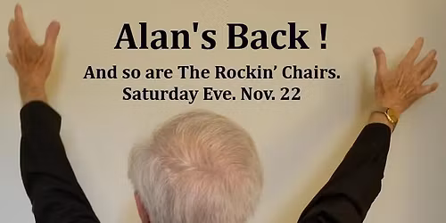 The Rockin' Chairs - Nov. 22nd at Premiere on Broadway