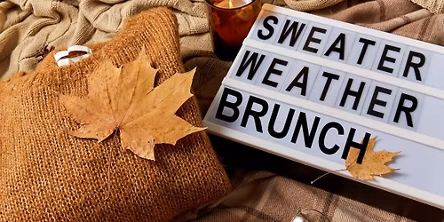 Ladies Sweater Weather Brunch (College Park)