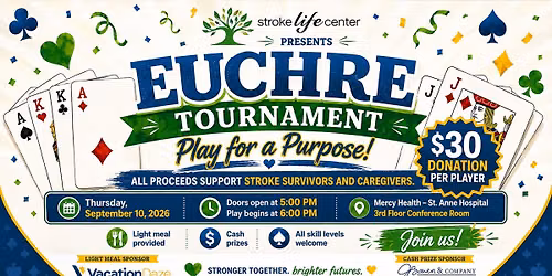 Stroke Life Center Euchre Tournament | Play for a Purpose!