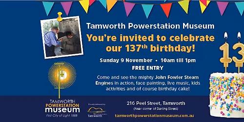 Tamworth Powerstation 137th Anniversary Party \ud83c\udf88