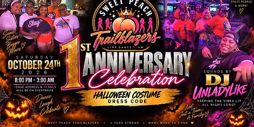 SWEET PEACH TRAILBLAZERS 1st ANNIVERSARY