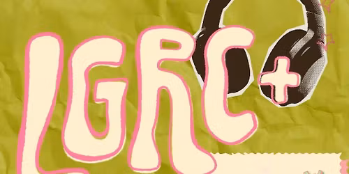 LGRC+ March Break Showcase