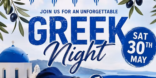 GREEK NIGHT 30th MAY 