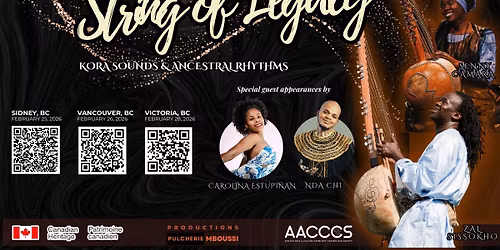 STRING OF LEGACY - Kora Sounds & Ancestral Rhythms closing Black History Month 2026
