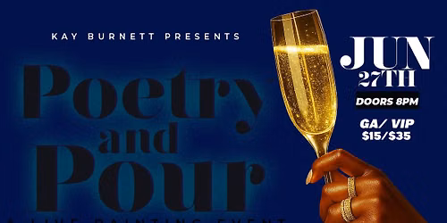 Poetry & Pour: A Live Painting Event