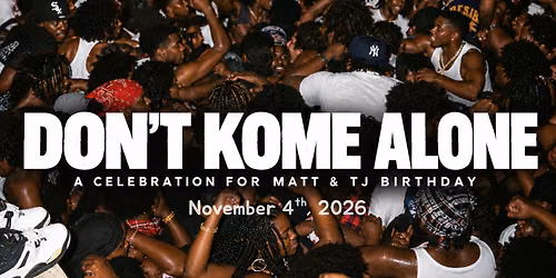 Don\u2019t Kome Alone