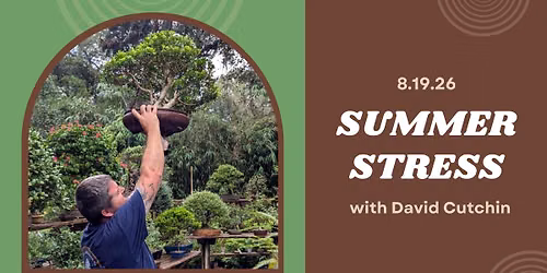 August Meeting- Summer Stress with David Cutchin 