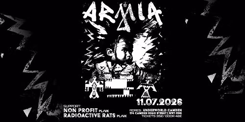 ARMIA at The Underworld - London