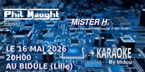 Phil Naught + Mister H