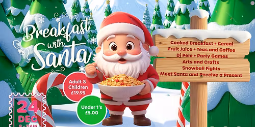 Breakfast with Santa \ud83c\udf85