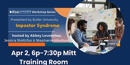 Butler University presents Impostor Syndrome