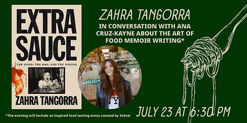 Extra Sauce - An evening of food tasting with Zahra Tangorra