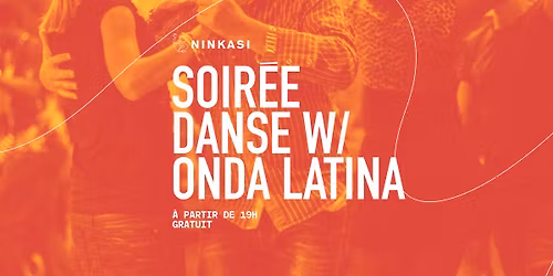 Soir\u00e9e Danse w\/ Onda Latina