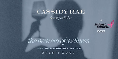 the new era of wellness | Cassidy Rae Beauty Collective Open House