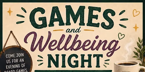 Wellbeing and games night