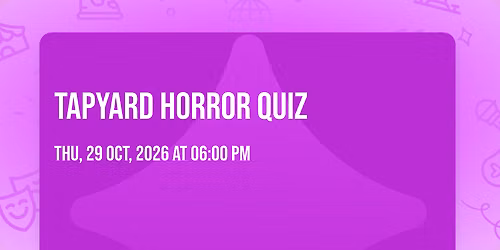 TAPYARD HORROR QUIZ \ud83d\udc7b\ud83c\udf83