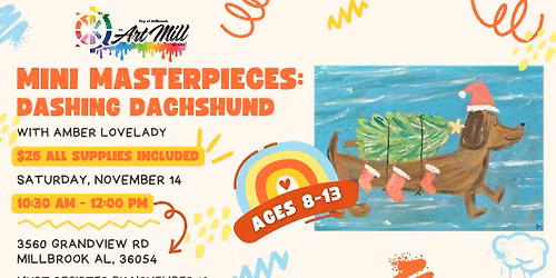Mini Masterpieces: Dashing Dachshund w\/ Amber Lovelady