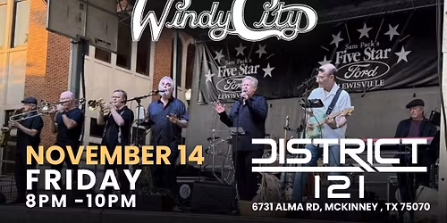 WINDY CITY \u2013 LIVE AT DISTRICT 121