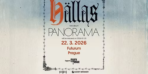 H\u00c4LLAS, EARTH TONGUE - Praha