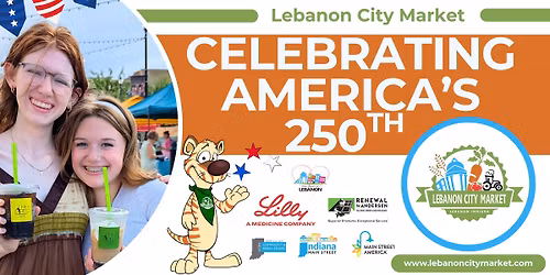 Lebanon City Market- Celebrating America's 250th