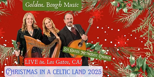 Golden Bough LIVE in Los Gatos 2025