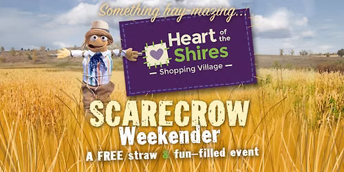 Scarecrow Weekender at Heart of the Shires